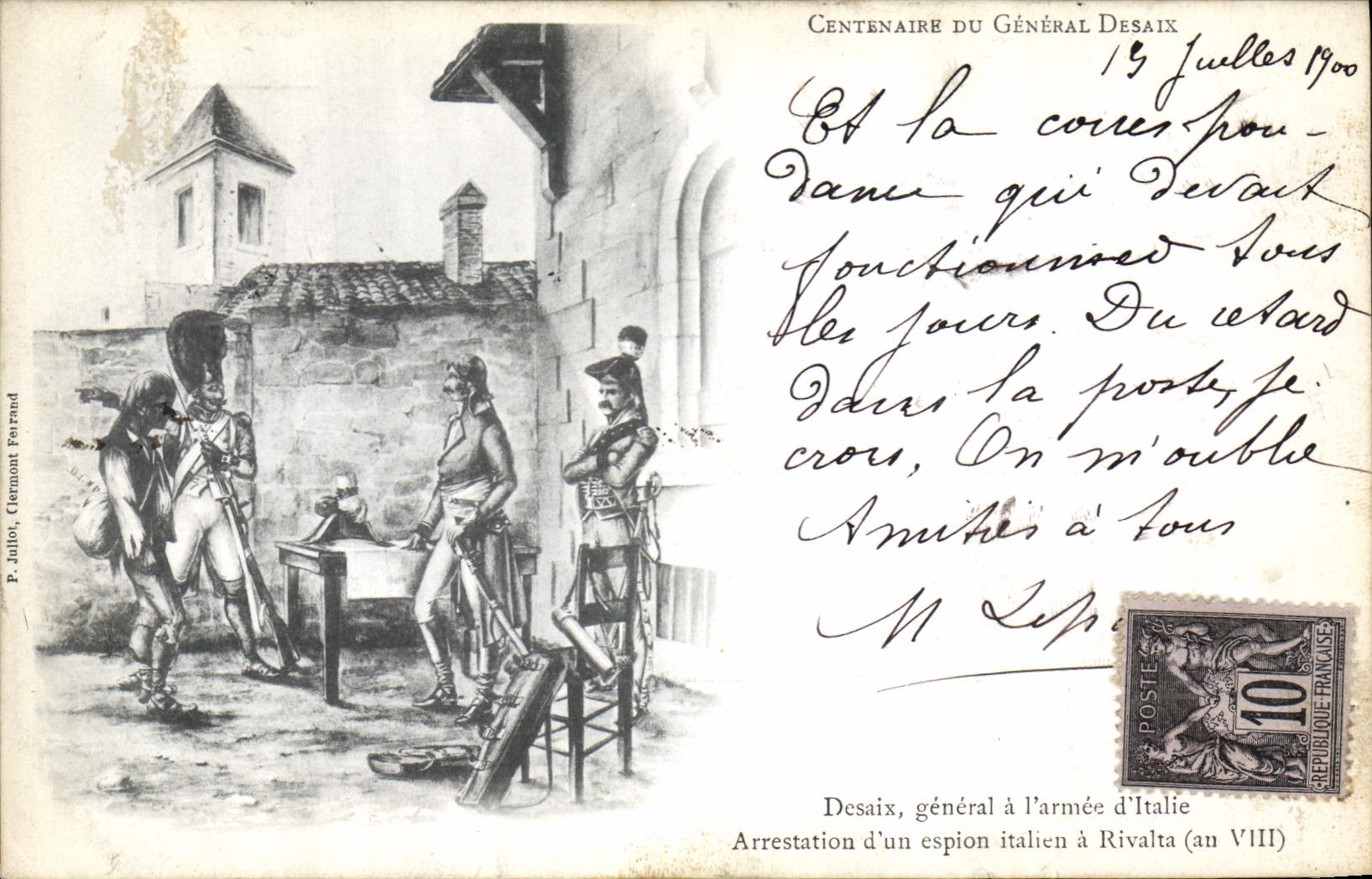 CPA Militaria Centenaire du General Desaix general a l'armee d'Italie Arrestation d'un espion italie