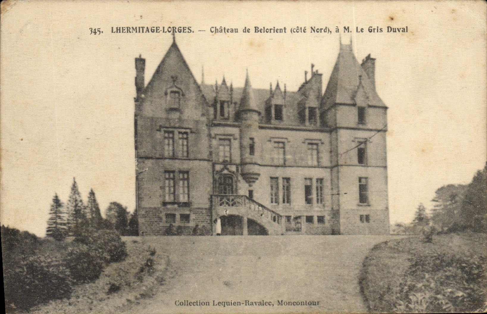 Lhermitage-Lorges — Château de Belorient (côté Nord), à M. Le Gris Duval — Collection Lequien-Ravalec, Moncontour