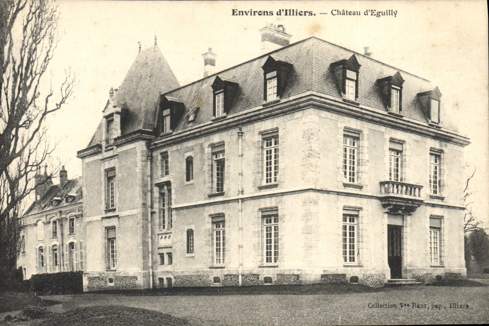 Um Illiers — Schloss Eguilly — Sammlung V° Raut, pap. Illiers