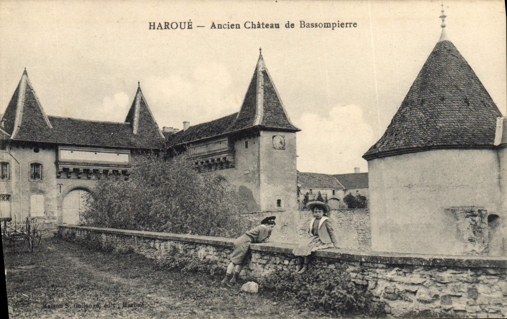 Haroué — Ancien Château de Bassompierre — Maison S. Collonge, édit. Haroué