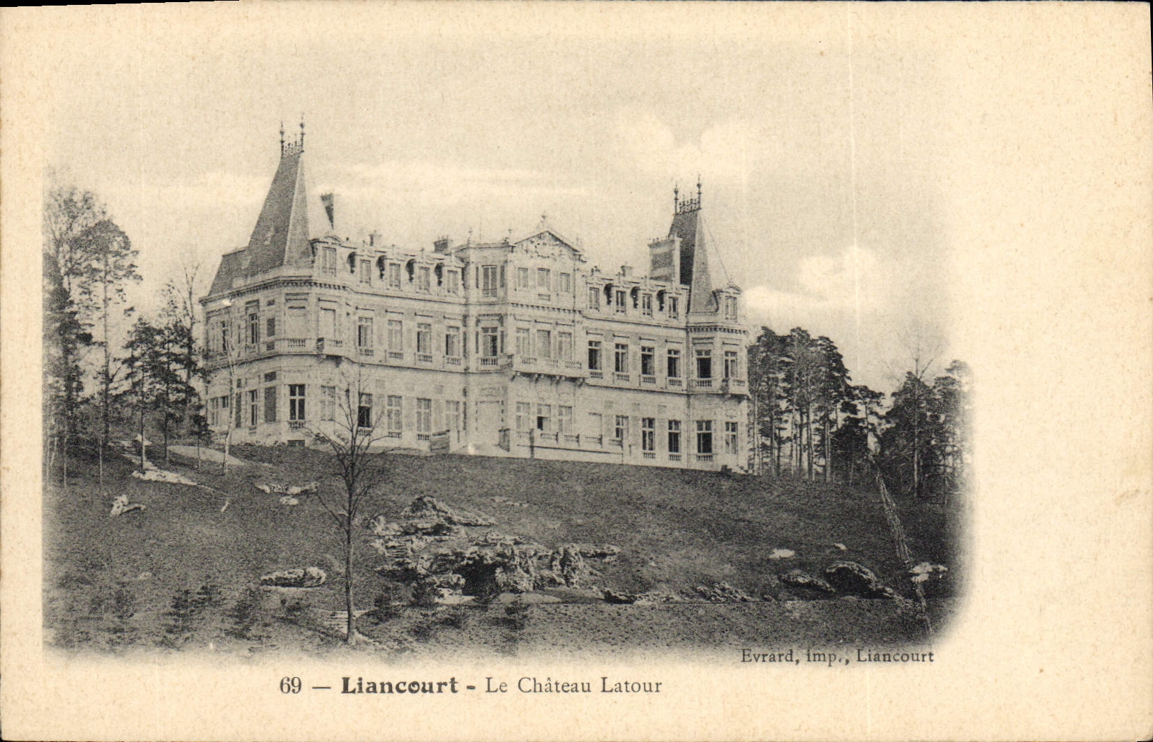 Liancourt - Le Château Latour — Éditeur Evrard, Liancourt, n°69