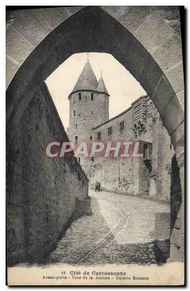 CPA Palais de Justice Cite de Carcassonne Avant porte Tour de la Justice Galerie Romane