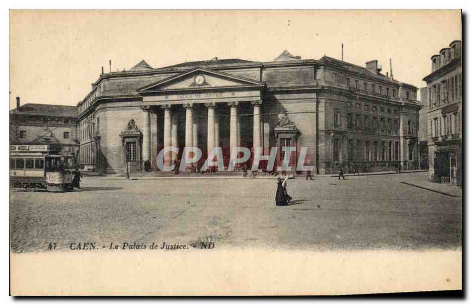 CPA Palais de Justice Caen Tramway