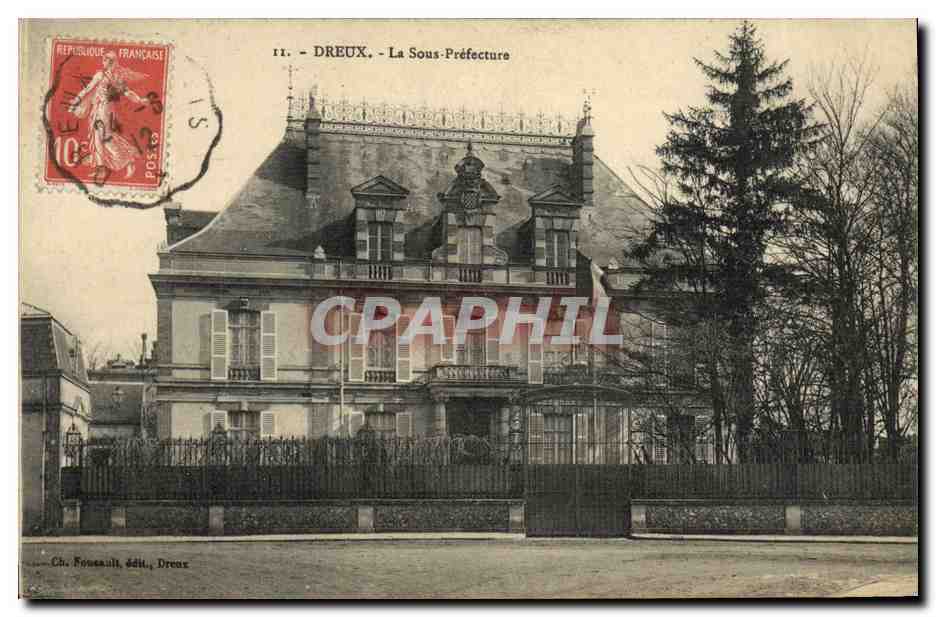 CPA Dreux La Sous Prefecture 