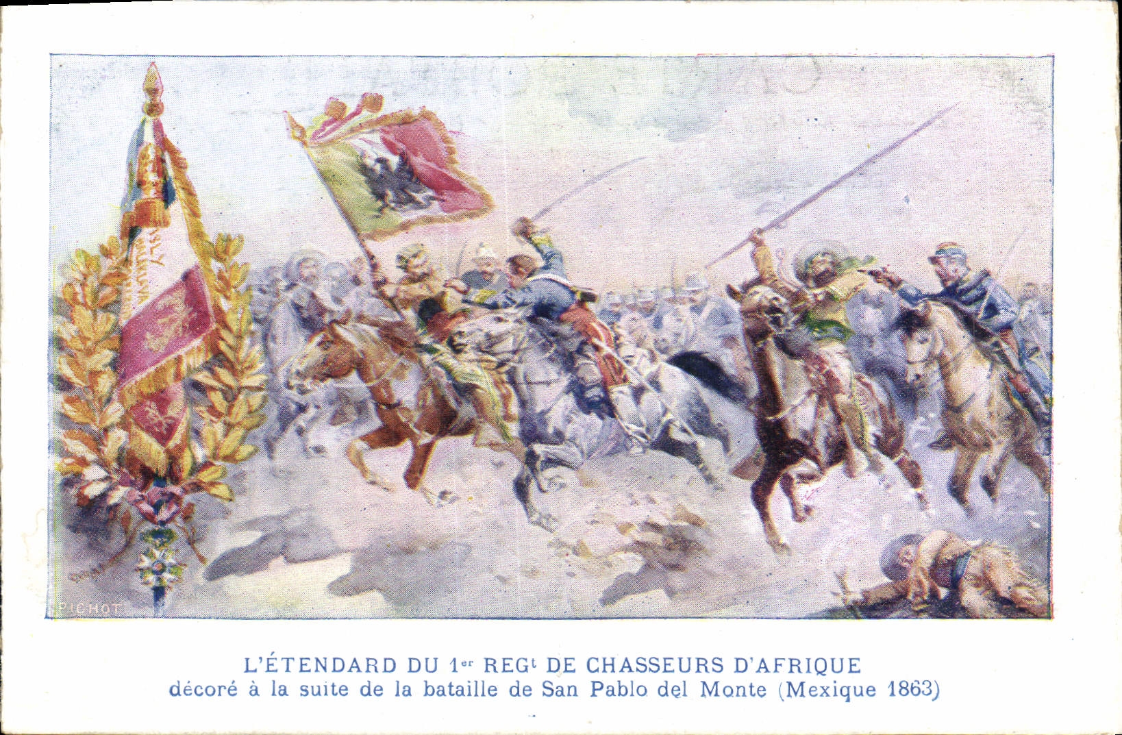 L'Étendard du 1er Régiment de Chasseurs d'Afrique — décoré à la suite de la bataille de San Pablo del Monte (Mexique 1863) — Pichot