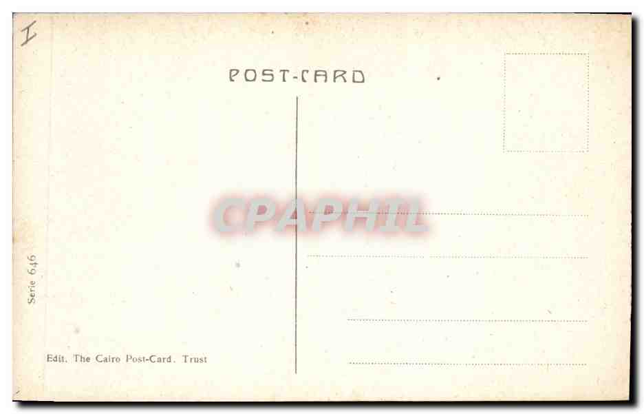 CAIRO - The Great Pyramid of Chefren — éditeur The Cairo Post-Card Trust, série 646 — Rückseite