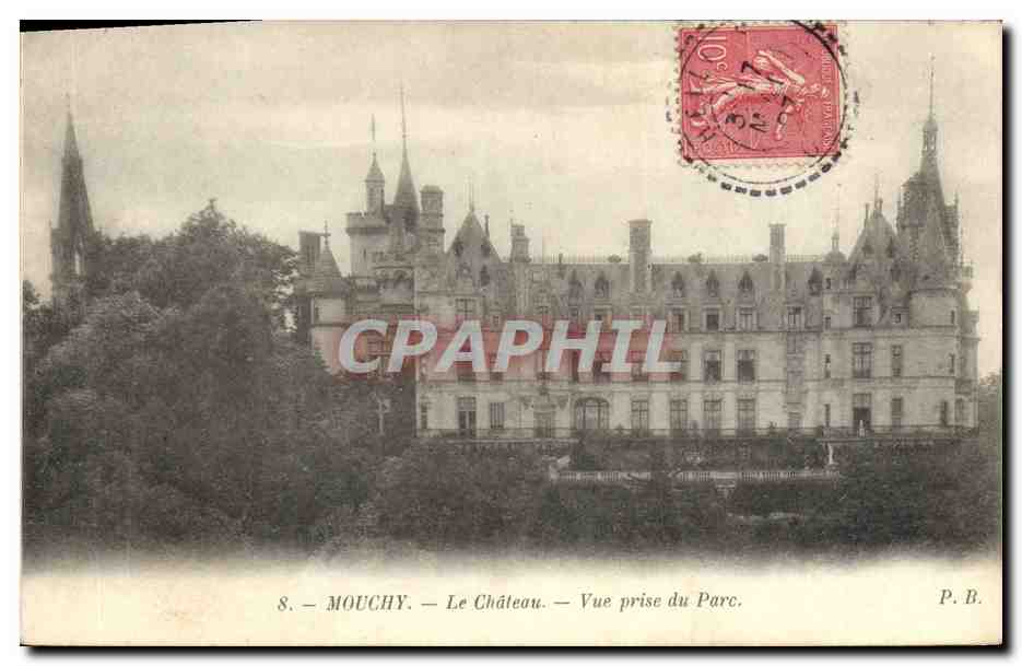 Mouchy — Le Château — Vue prise du Parc — P. B.