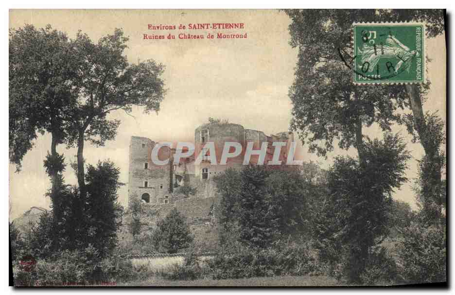 CPA Environs de Saint Etienne Ruines du Chateau de Montrond