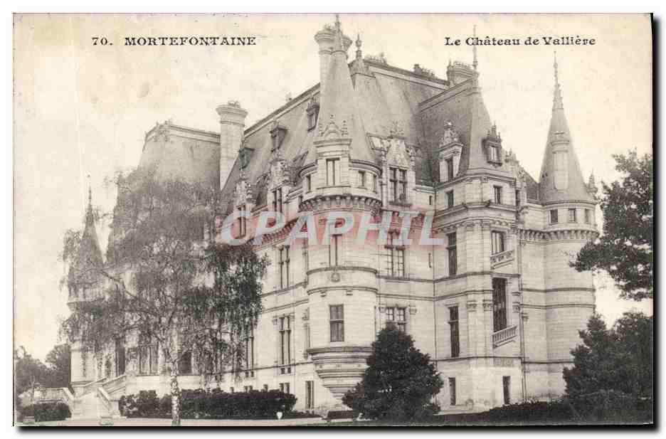 Mortefontaine — Le Château de Vallière — éditeur Marque E. V. F., n° 70