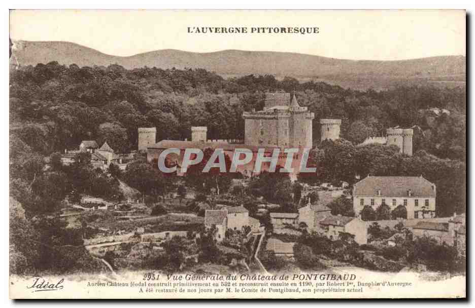 CPA vue generale du Chateau de Pontgibaud