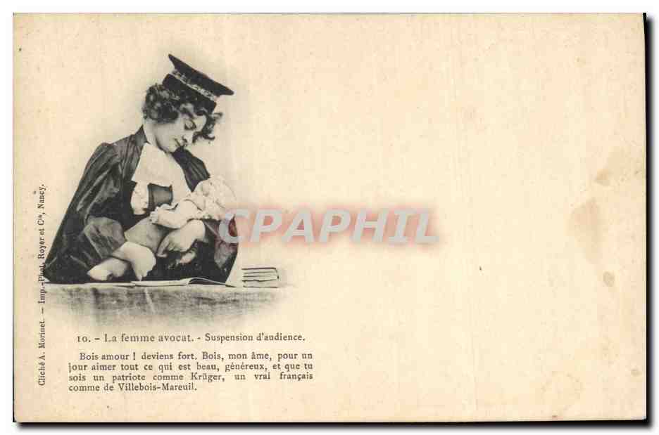 Donna avvocato — Sospensione dell'udienza — Cliclé A. Morinet, Imp. Phot. Royer et Cie, Nancy, n° 10