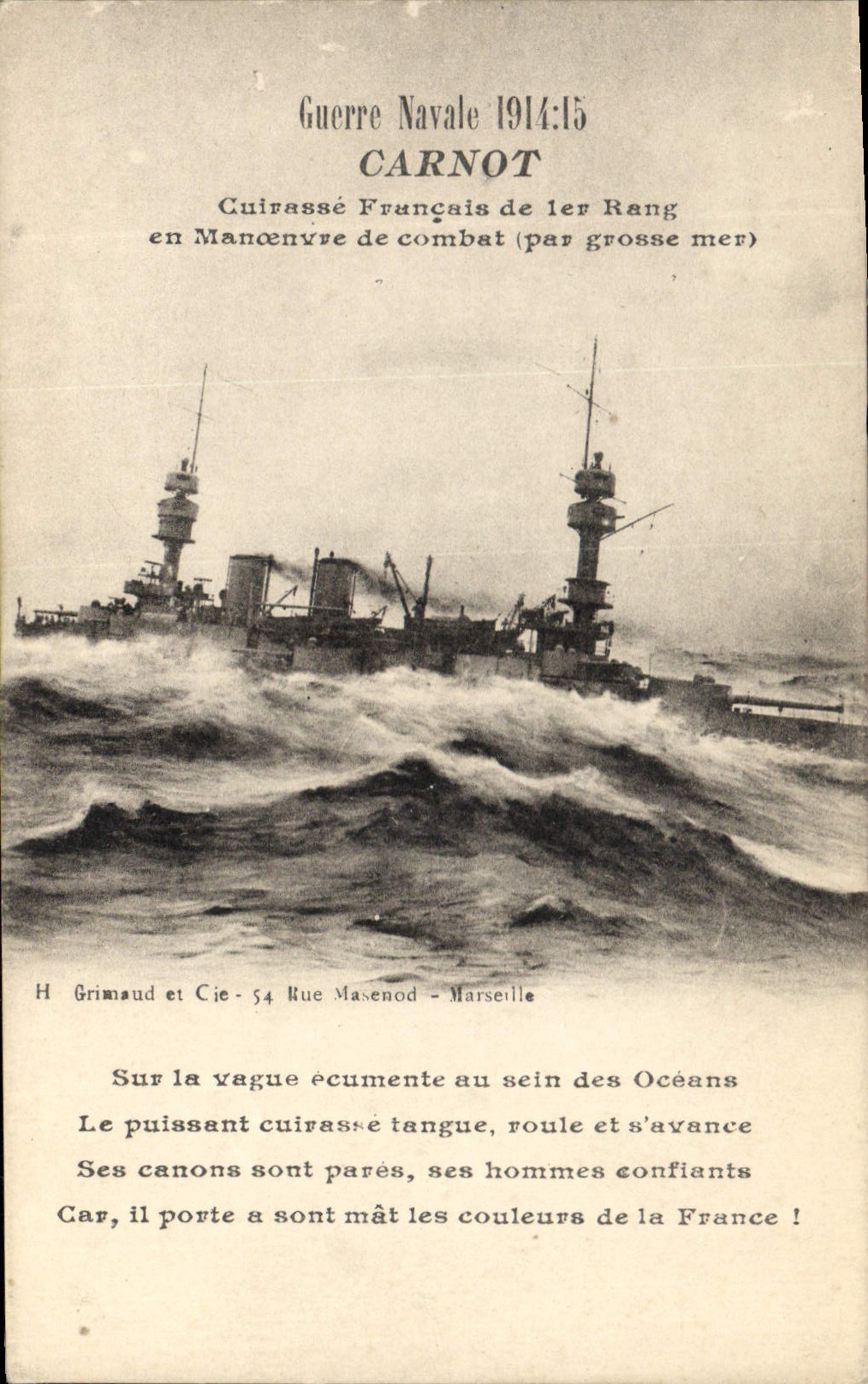 Cuirassé Carnot — Guerre Navale 1914:15 — H Grimaud et Cie, 54 Rue Masenod - Marseille