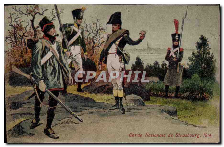 Garde Nationale de Strasbourg, 1814 — illustration de L. Rebatet — éditeur Félix Loib
