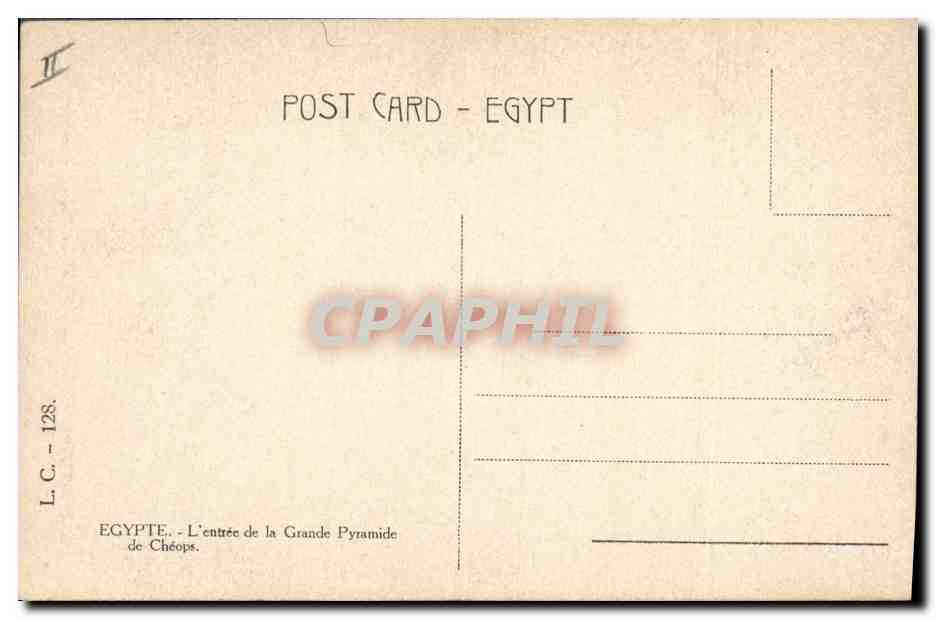 Entrée de la Grande Pyramide de Chéops — Égypte — L.C. 128 — Rückseite