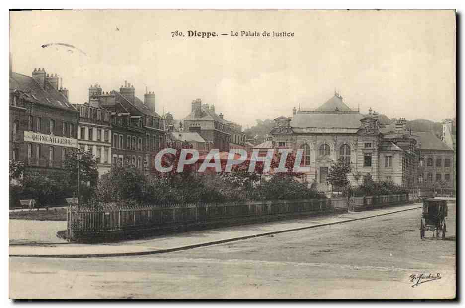 CPA Palais de Justice Dieppe 
