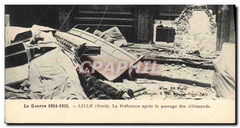 CPA Lille La Prefecture apres le passage des Allemands