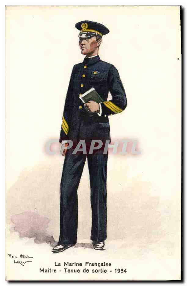 La Marine Française - Maître - Tenue de sortie - 1934 — Pierre Alcot-Leroux, n° 407