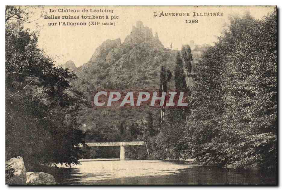 CPA Le chateau de Leotoing Belles ruines tombant a pic sur l'Allagnon (XII siecle) 