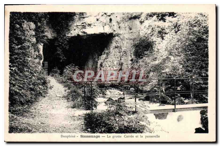 CPA Dauphine Sassenage La grotte Carree et la passerelle 