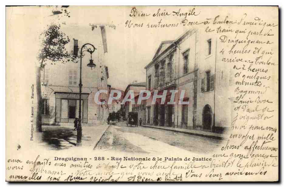 CPA Draguignan Rue Nationale & Le Palais de Justice