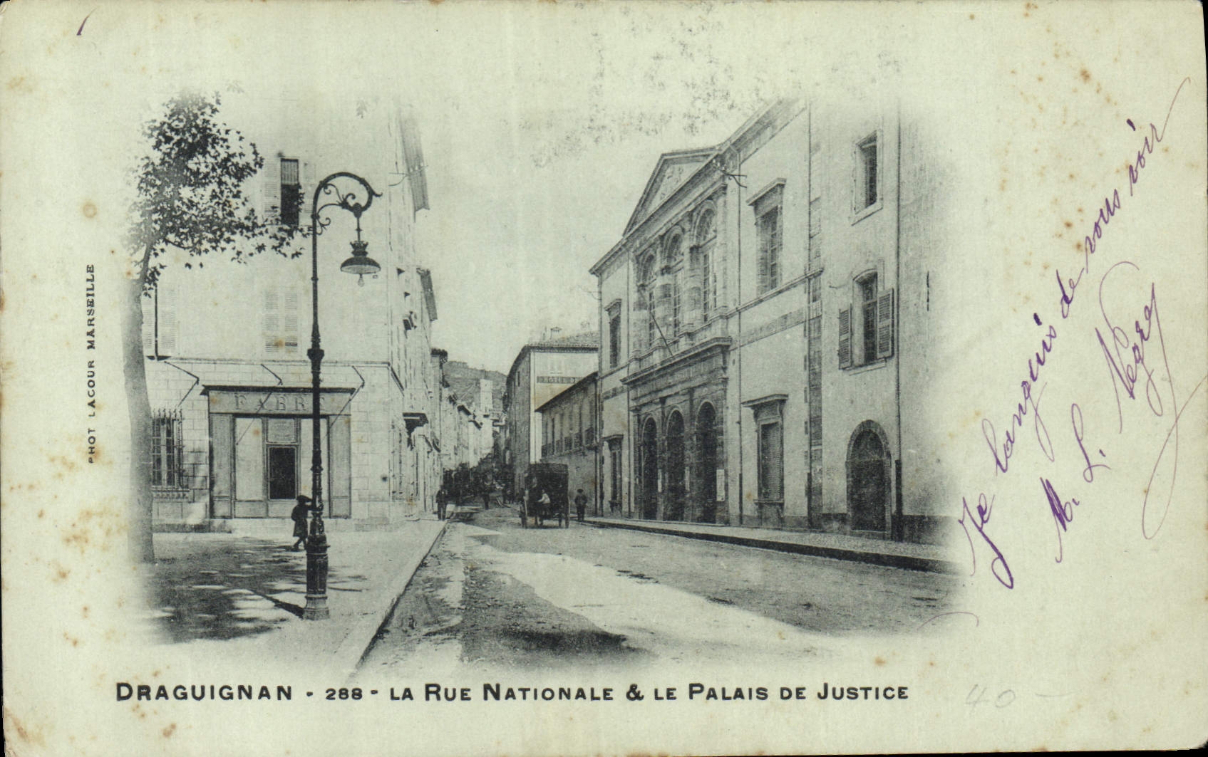Draguignan — La Rue Nationale & le Palais de Justice — Phot. Lacour, Marseille, n°288