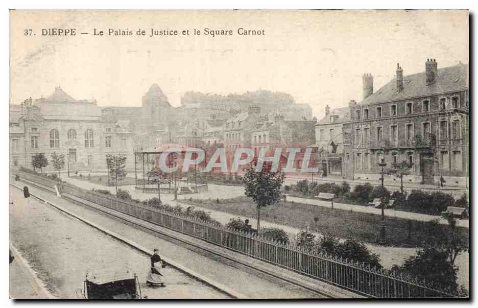 CPA Dieppe Le Palais de Justice et le Square Carnot 