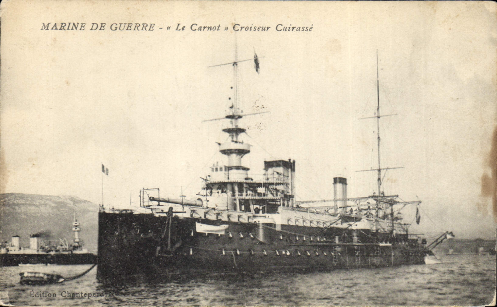 Marine de Guerre - « Le Carnot » Croiseur Cuirassé — Édition Chanteperdrex