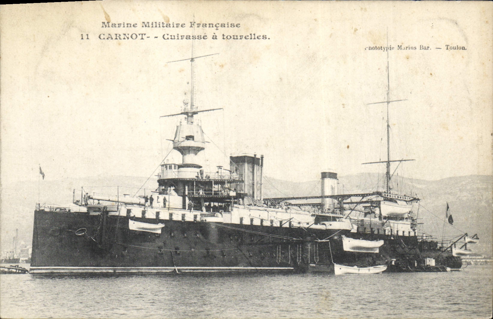 Bateau de guerre français — 11 CARNOT — Cuirassé à tourelles — phototypie Marins Bar — Toulon.