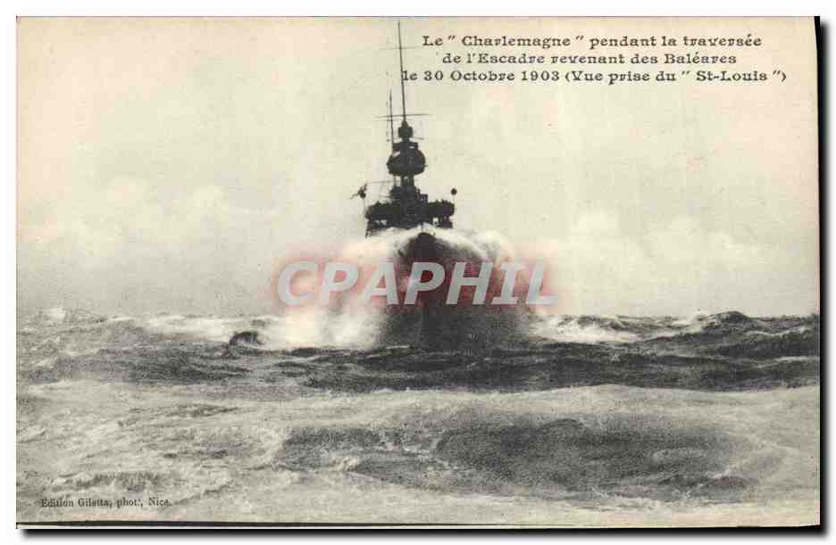 Le "Charlemagne" pendant la traversée de l'Escadre revenant des Baléares — Vue prise du "St-Louis" — Édition Gilitta, phot. Nice