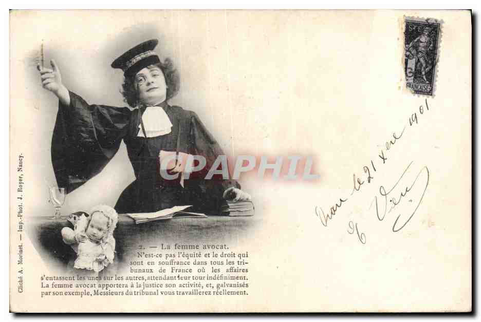 Femme avocat — série de clichés sur la femme dans la vie publique — Cliché A. Morinot, Imp.-Phot. J. Royen, Nancy