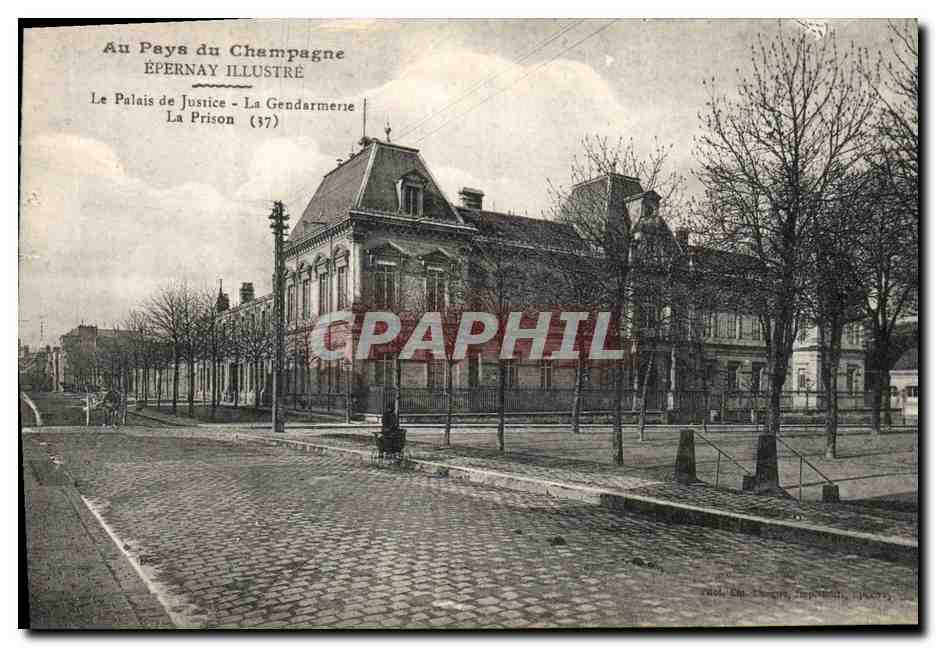CPA Au pays du Champagne Epernay illustree Le Palais de Justice La Gendarmerie La Prison 