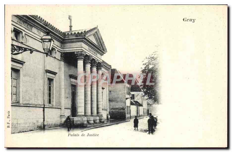 CPA Gray Le Palais de Justice 