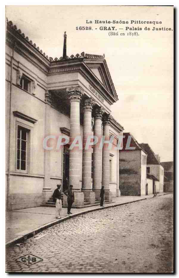 CPA La Haute Saone pittoresque Gray Palais de Justice (Bati en 1838) 