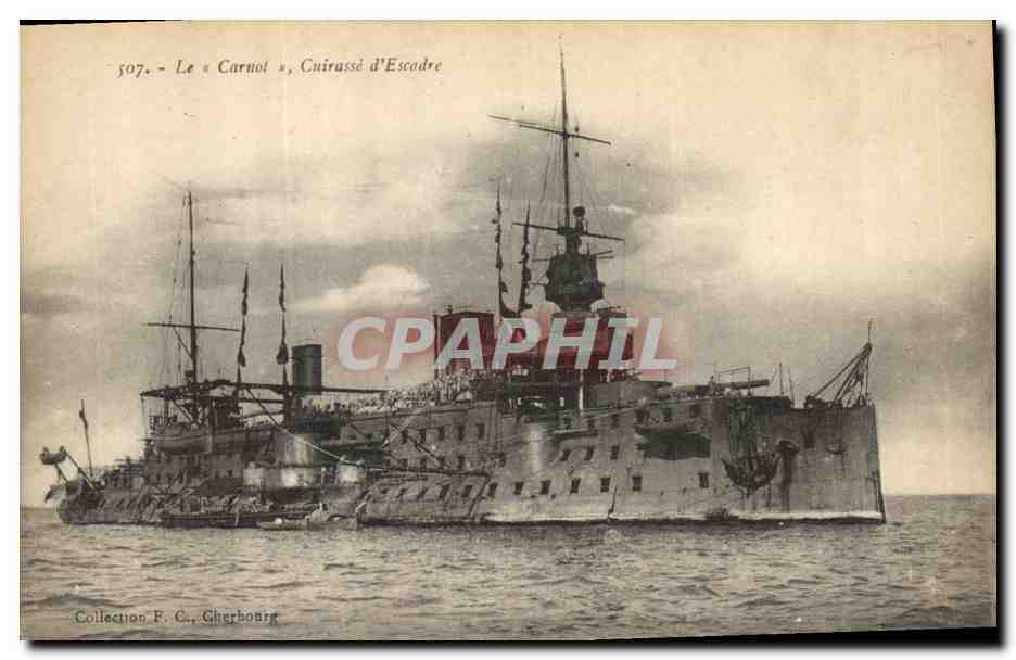 CPA Bateau de Guerre Le Carnot Cuirasse d'Escadre 