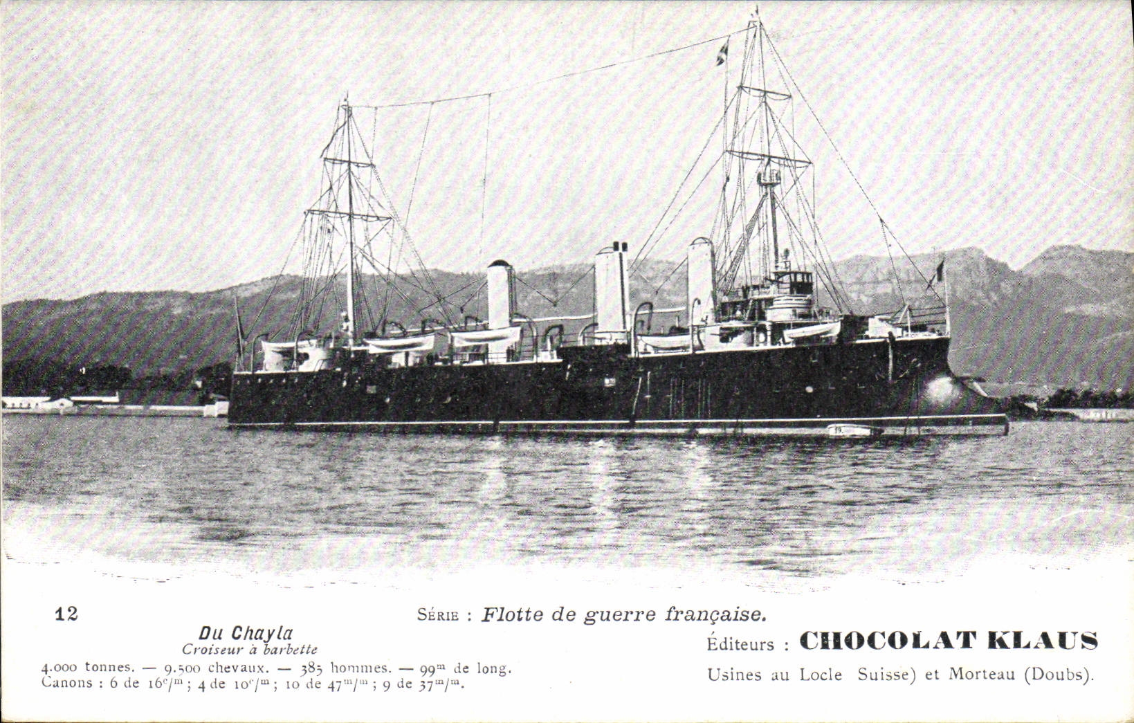 Du Chayla — Croiseur à barbette de la Flotte de guerre française — Éditeur : CHOCOLAT KLAUS