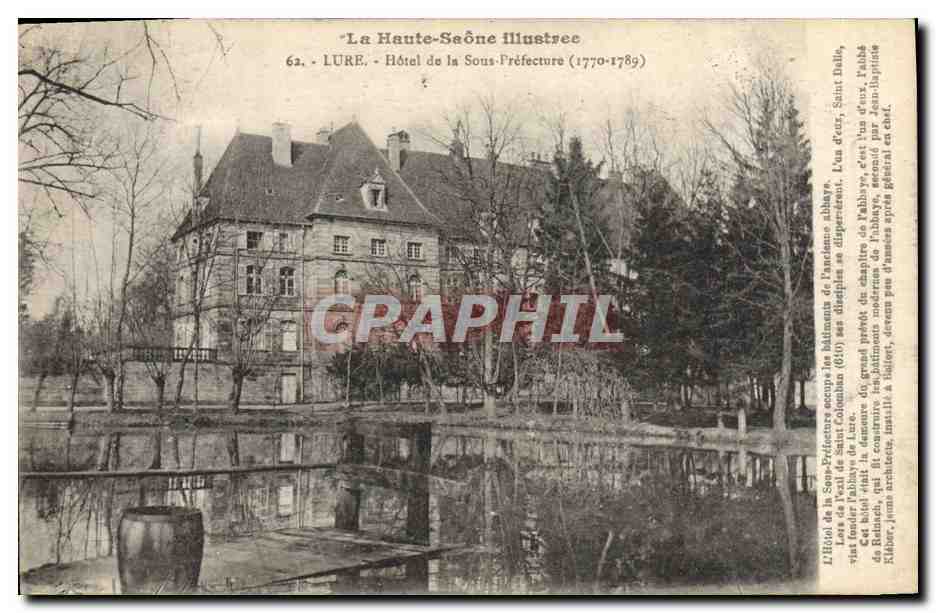 CPA LaHaute Saone illustree Lure Hotel de la Sous Prefecture (1770-1789) 