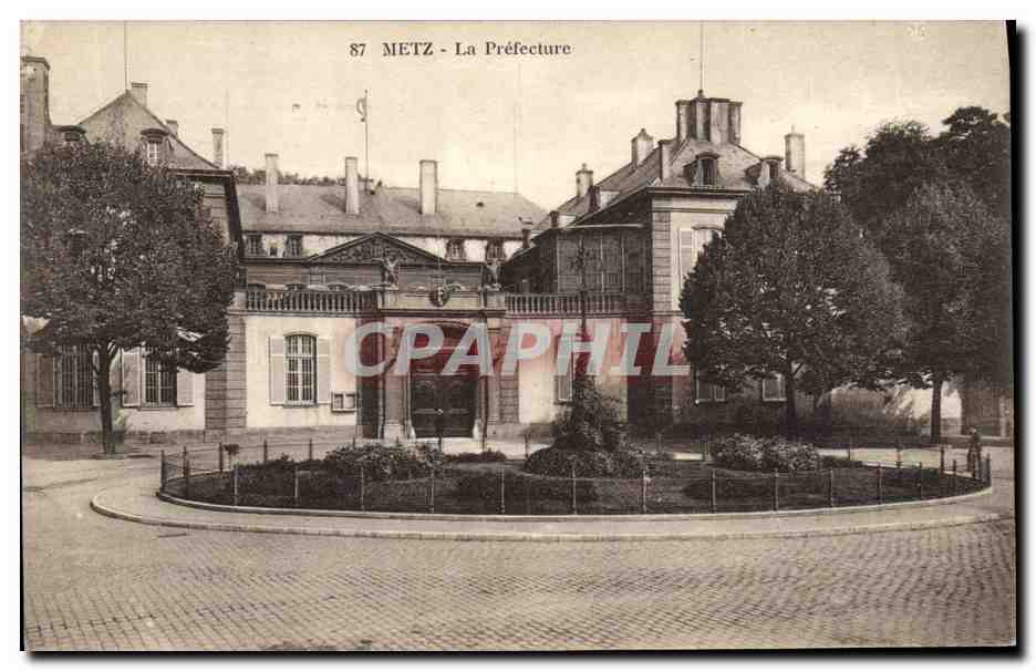CPA Metz La Prefecture 
