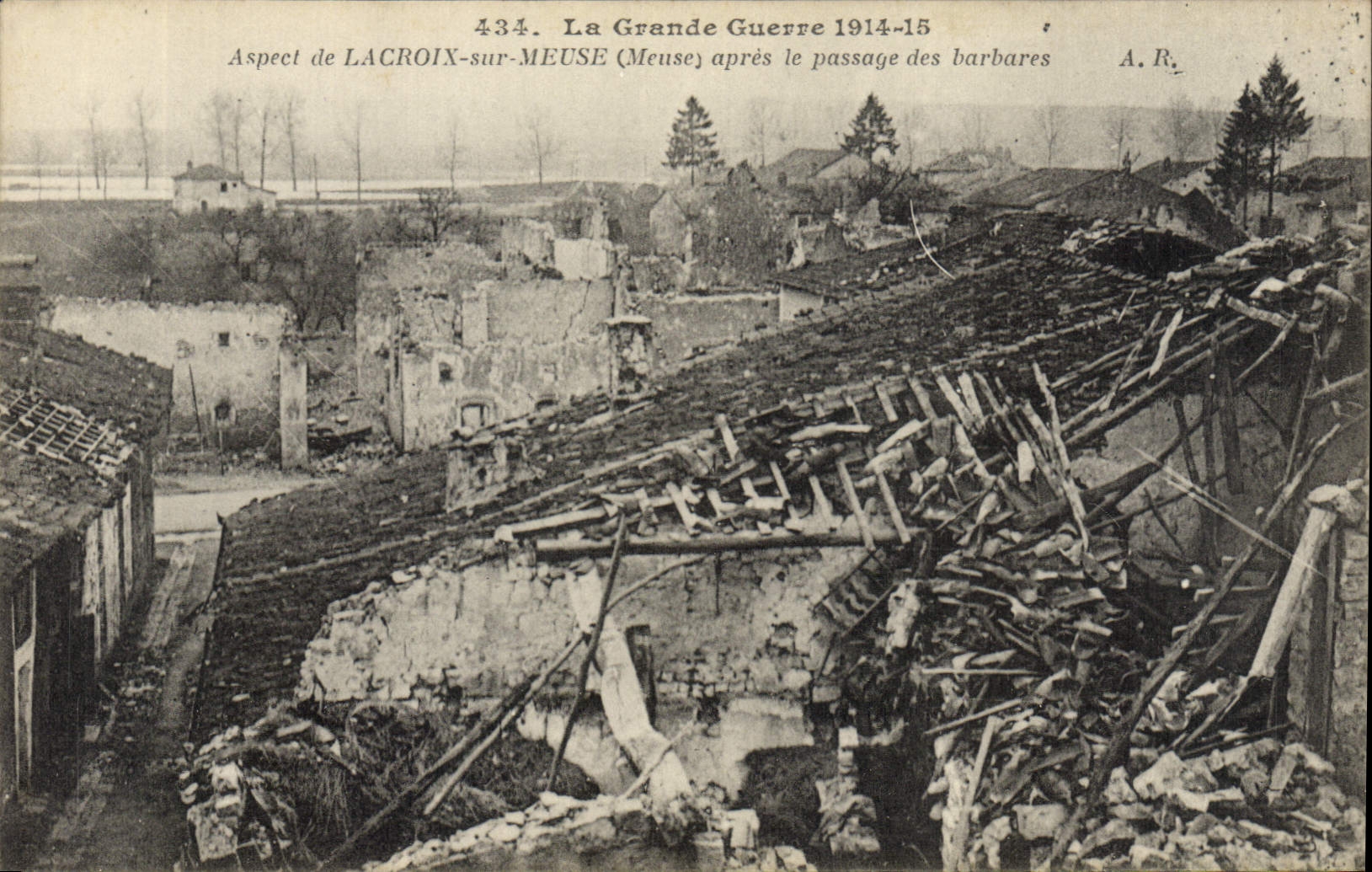 Lacroix-sur-Meuse — Destructions after the Great War 1914-15 — A. R.