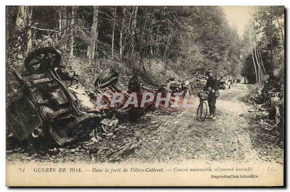 Krieg 1914 — In der Wald von Villers-Colteret — In Brand geratener deutscher Automobilkonvoi — Verlag ÉDIA Paris-Versailles