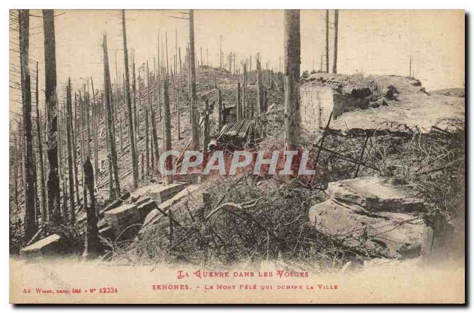 CPA Militaria La guerre dans les Voxges Senones Le Mont Pele qui domine la ville