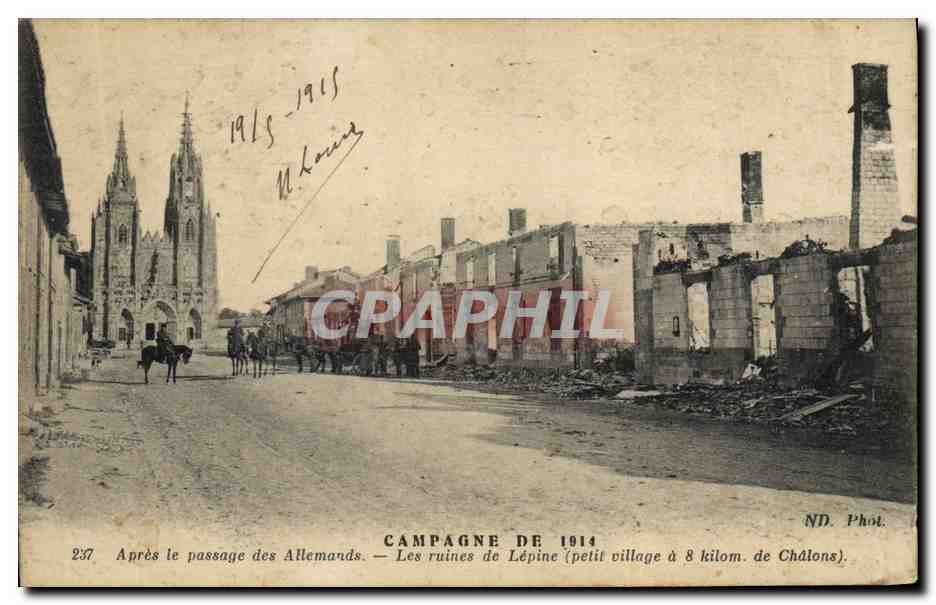Les ruines de Lépine — Campagne de 1914 — ND. Phot.