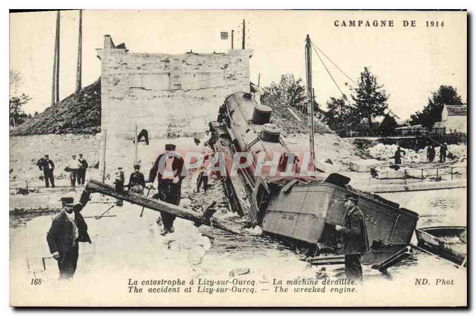 Lizy-sur-Oureq — Accident de train — Campagne de 1914