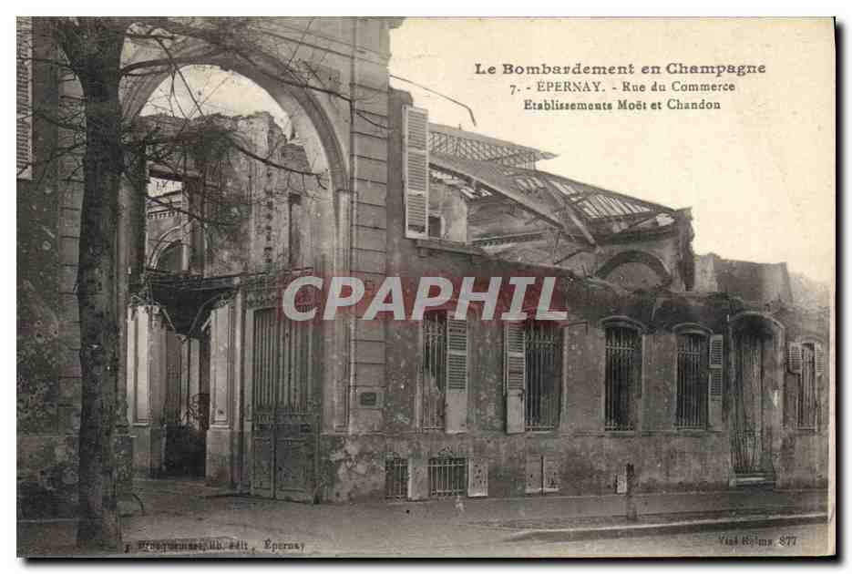 Der Bombenangriff in Champagne — Epernay, Rue du Commerce, Moët et Chandon — Verlag Epernay