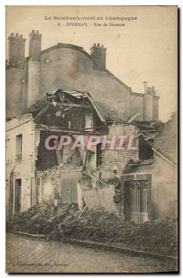 Der Bombenangriff in Champagne — 8. - EPERNAY - Rue de Sézanne — Van Hille