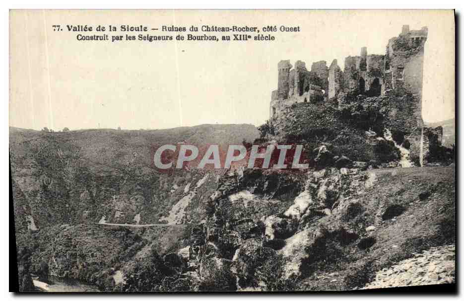 CPA Vallee de la Sioule Ruines du Chateau Rocher cote ouest Construit par les Seigneurs de Bourbon a