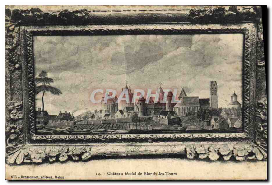 CPA Chateau feodal de Blandy les Tours 