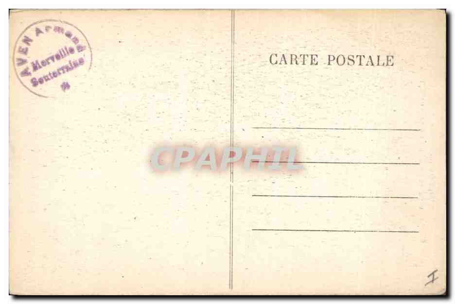 CPA L'Aven Armand Dans la foret vierge Les Aiguilles Geantes  — Rückseite