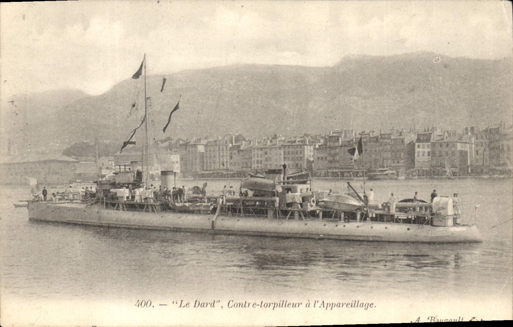 Le Dard — Contre-torpilleur à l'Appareillage — A. Bougault, n°400