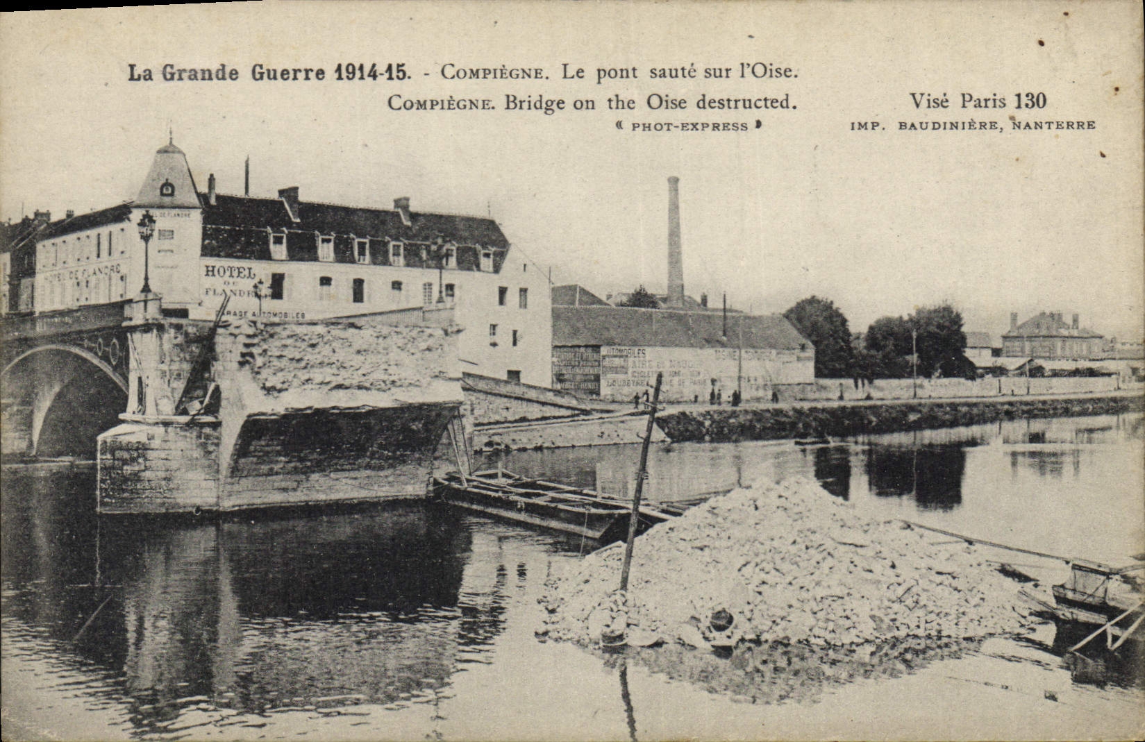 Compiègne — Pont sauté sur l'Oise — Phot-Express, Imp. Baudinière, Nanterre