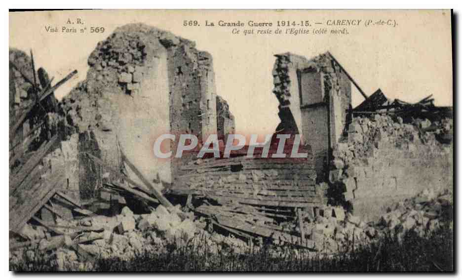 Carence (P.-de-C.) — Ruines de l'église (côté nord) — A. R., Viné Paris n° 569